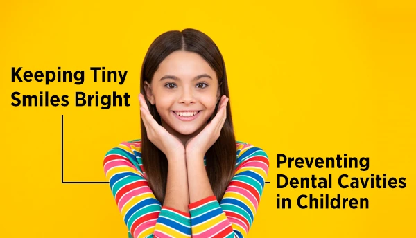 Cavities in Children