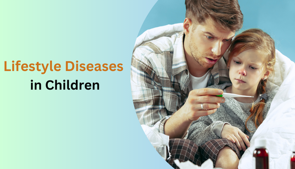 Lifestyle Diseases in Children