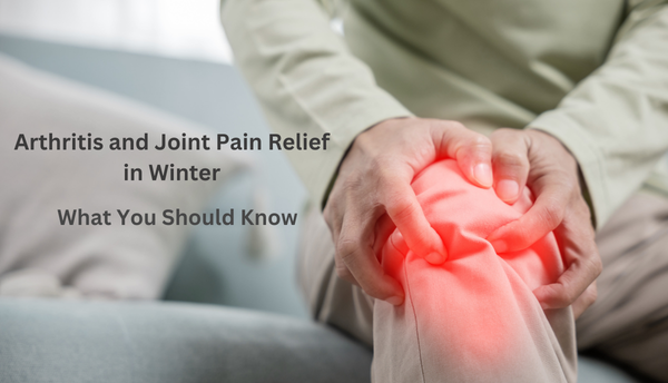 Arthritis and Joint Pain