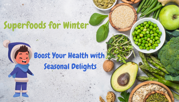 Superfoods for Winter