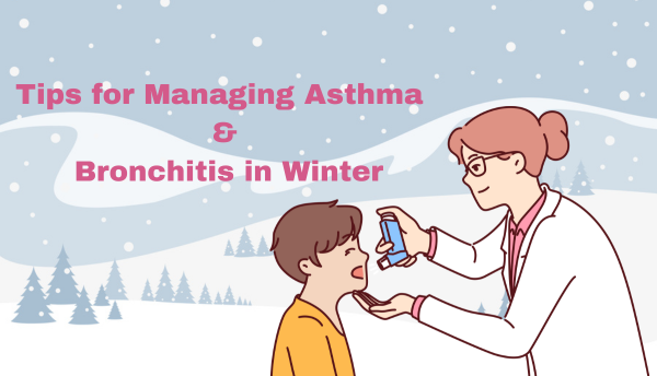 Asthma and Bronchitis in Winter