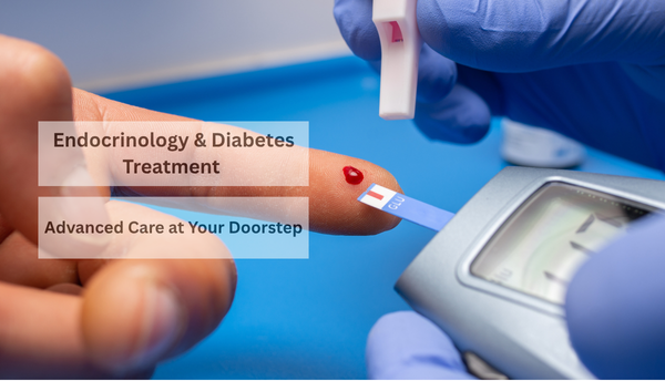 Advanced Endocrinology & Diabetes Treatment in Faridabad
